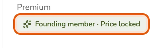 The Founding member · Price locked badge on the Subscription page