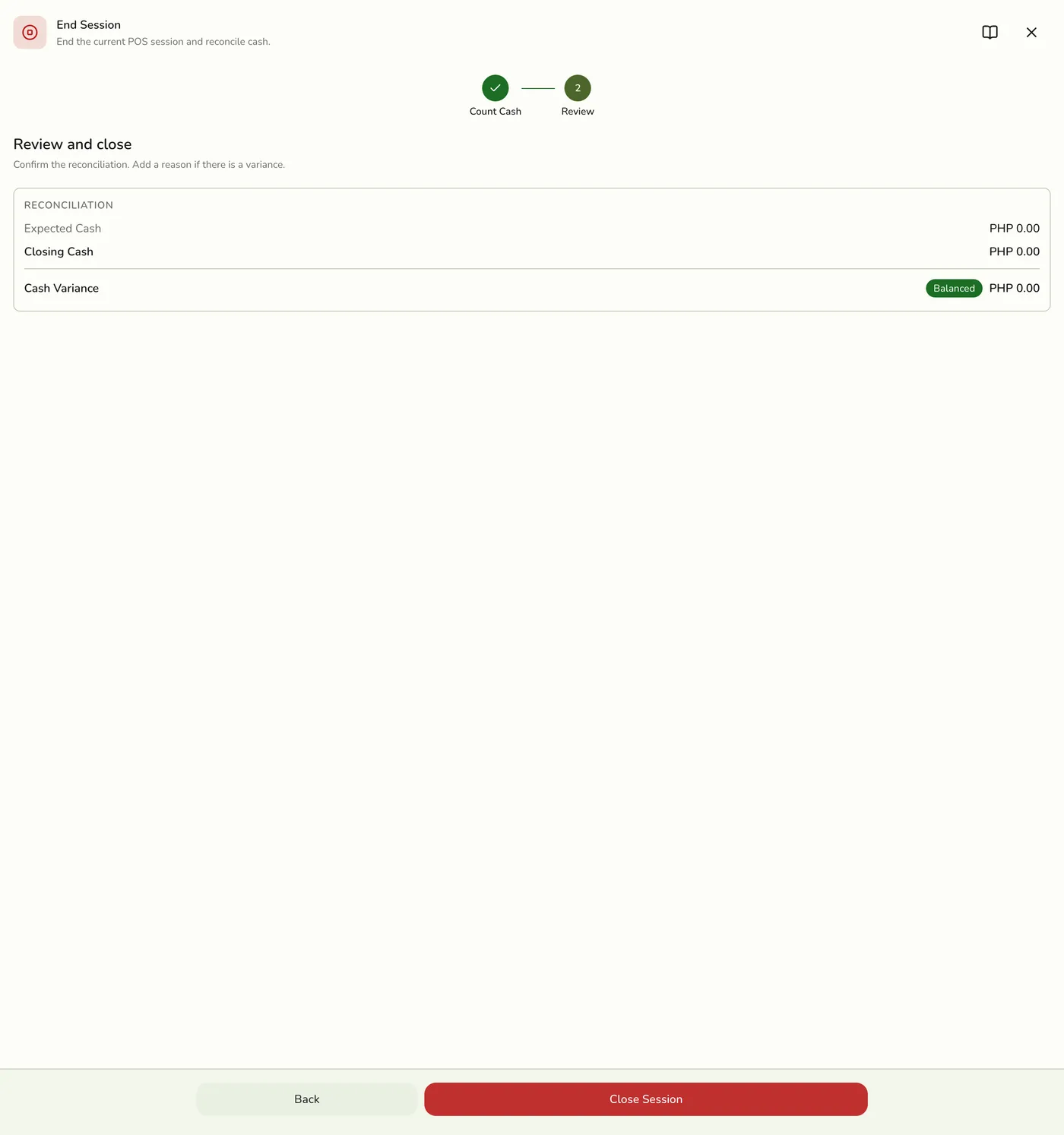 The Close Session Review step, showing Expected Cash, Closing Cash, and a Balanced Cash Variance badge before confirming