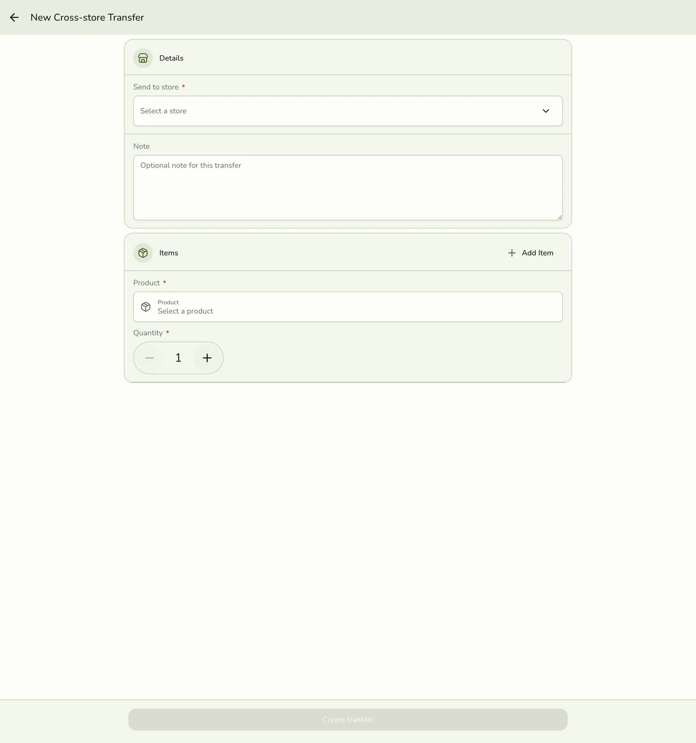 The New Cross-store Transfer form, showing a Send to store picker, Note, and Items section