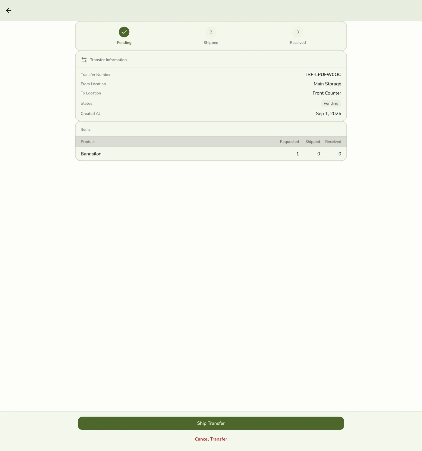 A newly-saved stock transfer detail screen showing Pending status and a Ship Transfer action