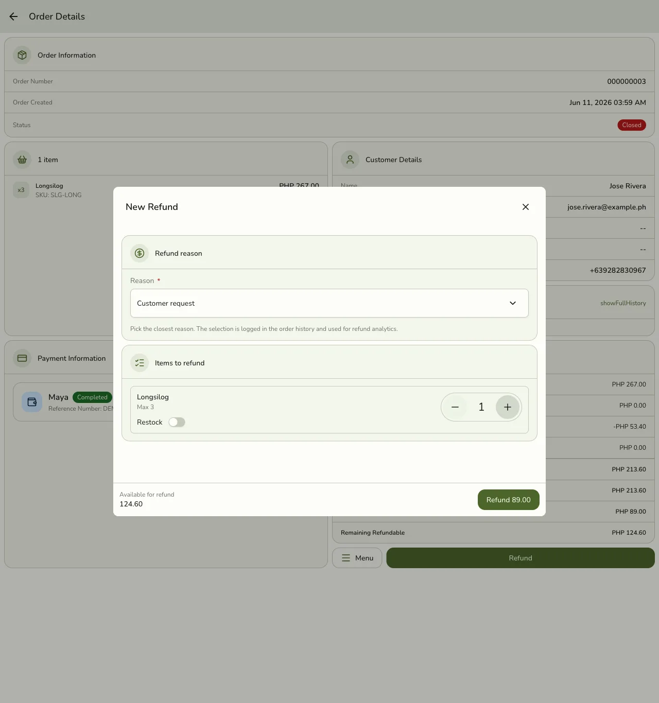 The New Refund dialog in Fuze Store with reason set to Customer request, quantity set to 1, and an active Refund 89.00 submit button