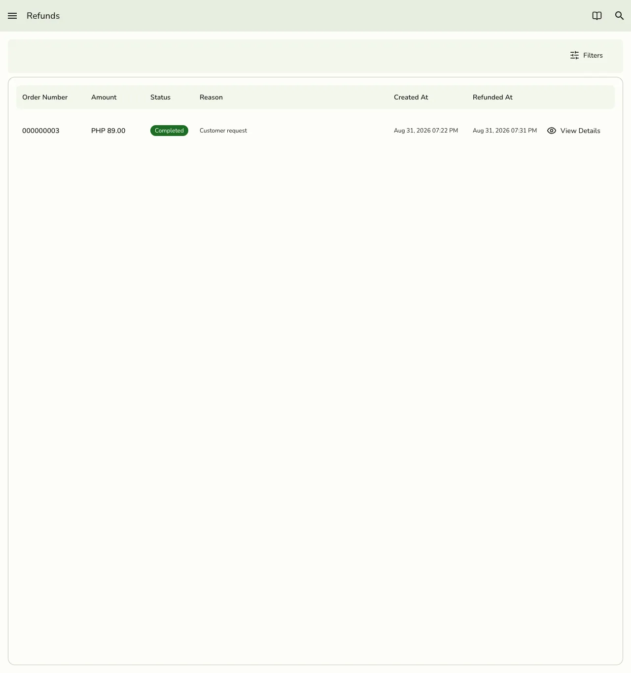 The Refunds screen in Fuze Store listing a Completed refund with its order number, amount, status, reason, created date, and refunded date