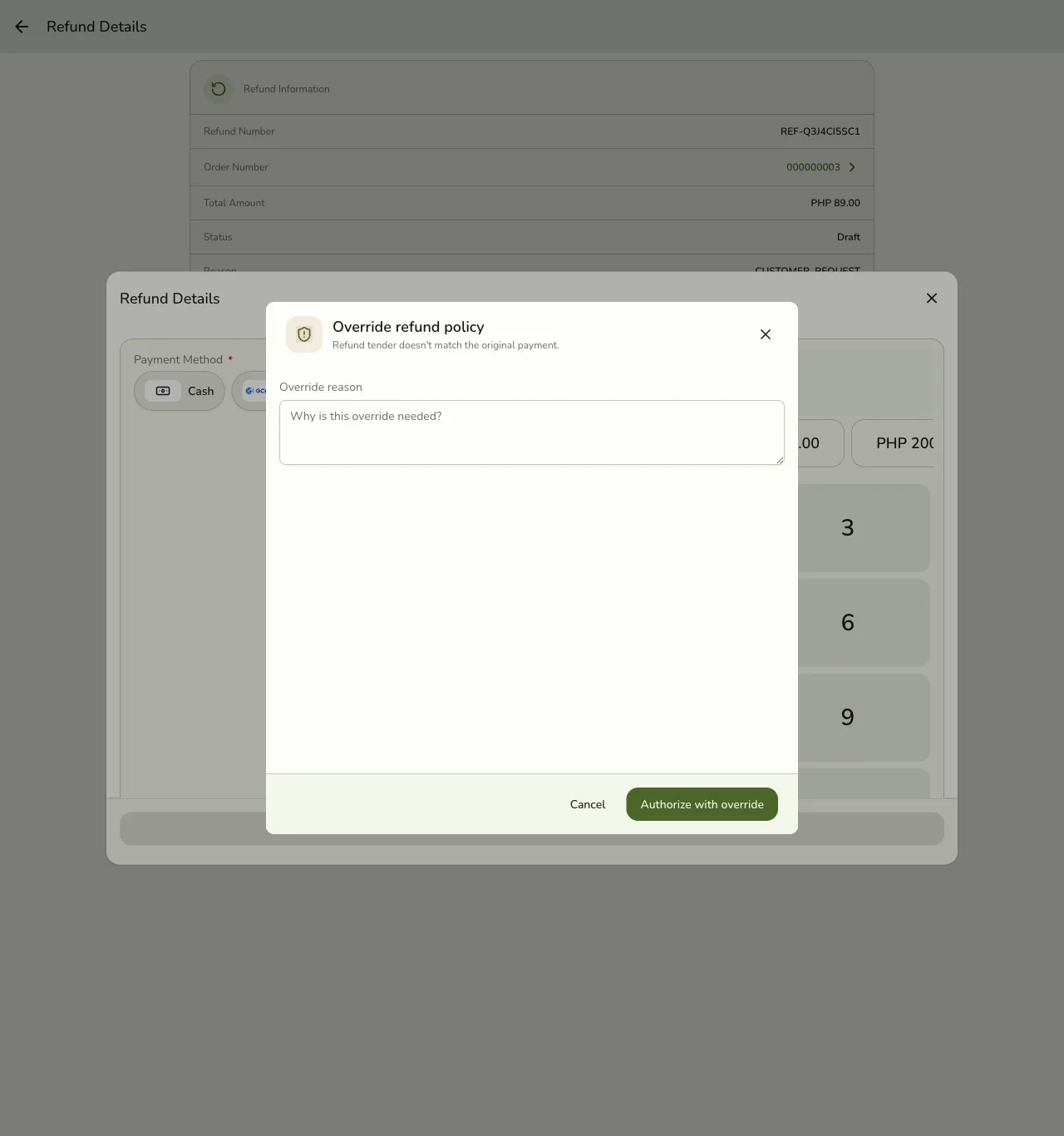 The Override refund policy dialog in Fuze Store, showing the reason Refund tender doesn't match the original payment, an Override reason text field, and Cancel / Authorize with override buttons