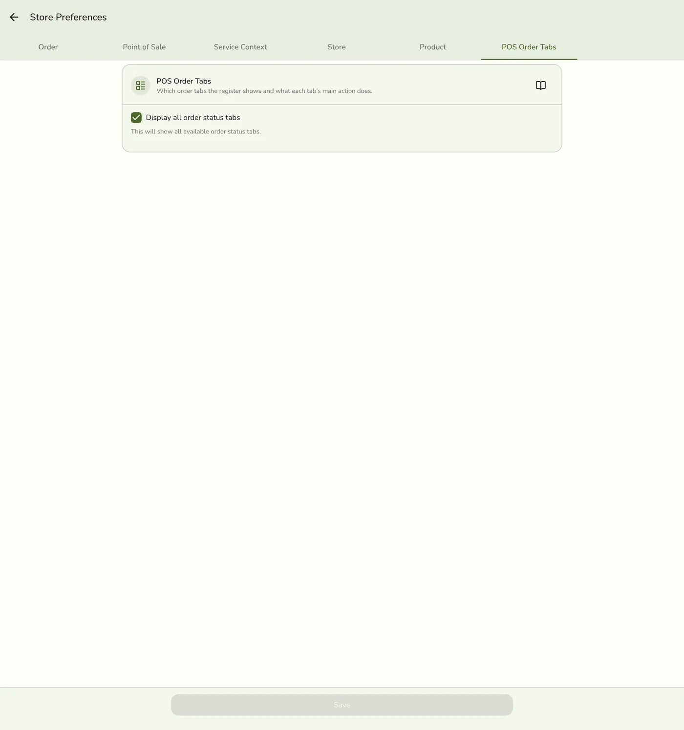 The Preferences screen on the POS Order Tabs tab, showing the Display all order status tabs checkbox