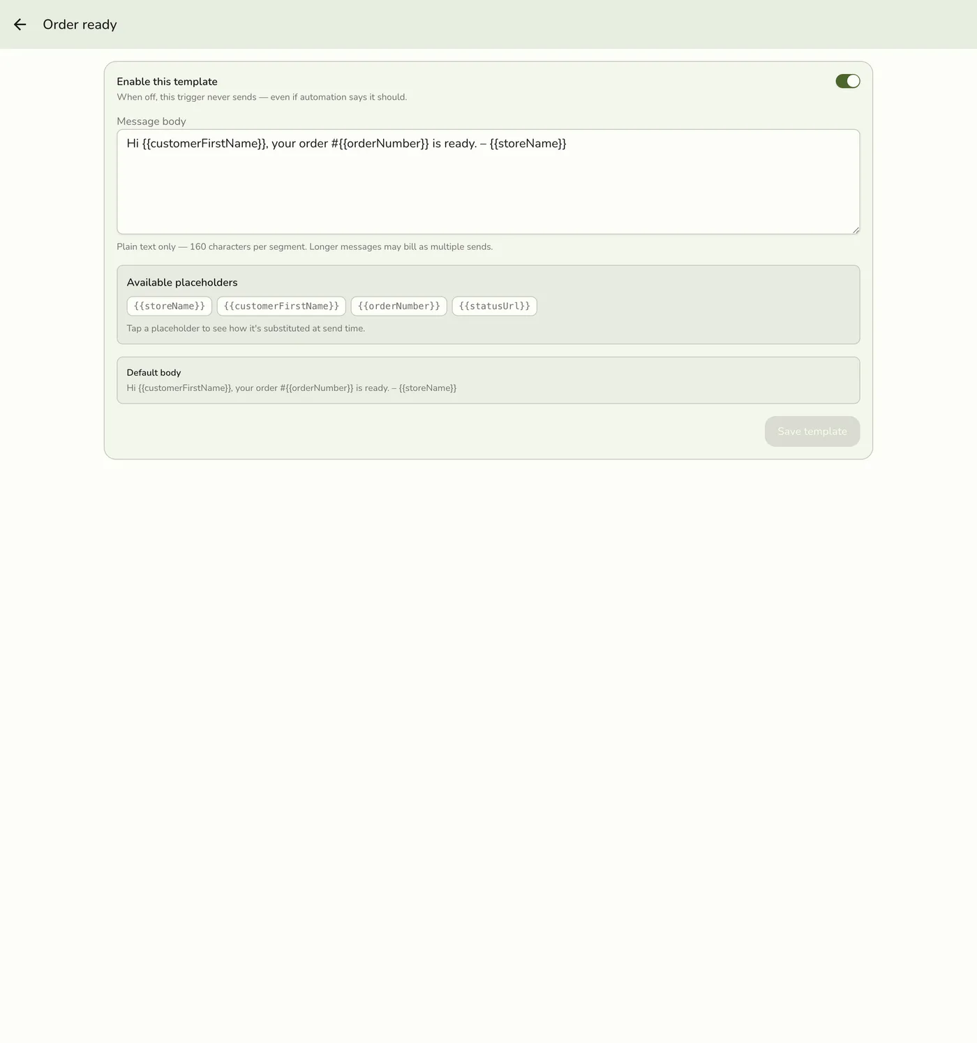The SMS template editor for the Order ready message, showing the message body field and available placeholders