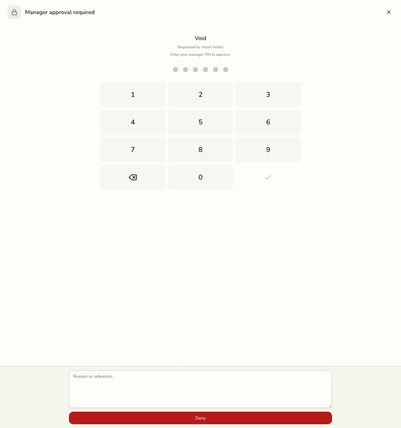 A full-screen Manager approval required PIN pad in Fuze Store for a Void action requested by a cashier, with a Deny button below