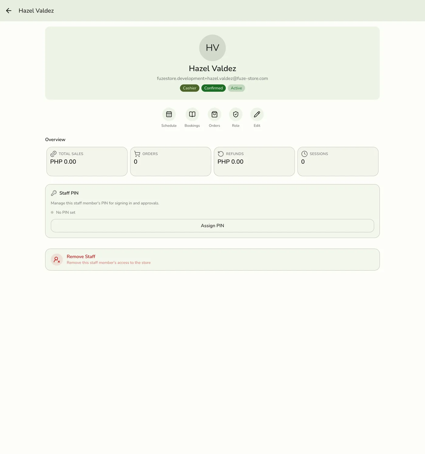 A staff member's details page in Fuze Store showing their name, email, role, quick actions, sales overview, Staff PIN section, and a Remove Staff row at the bottom