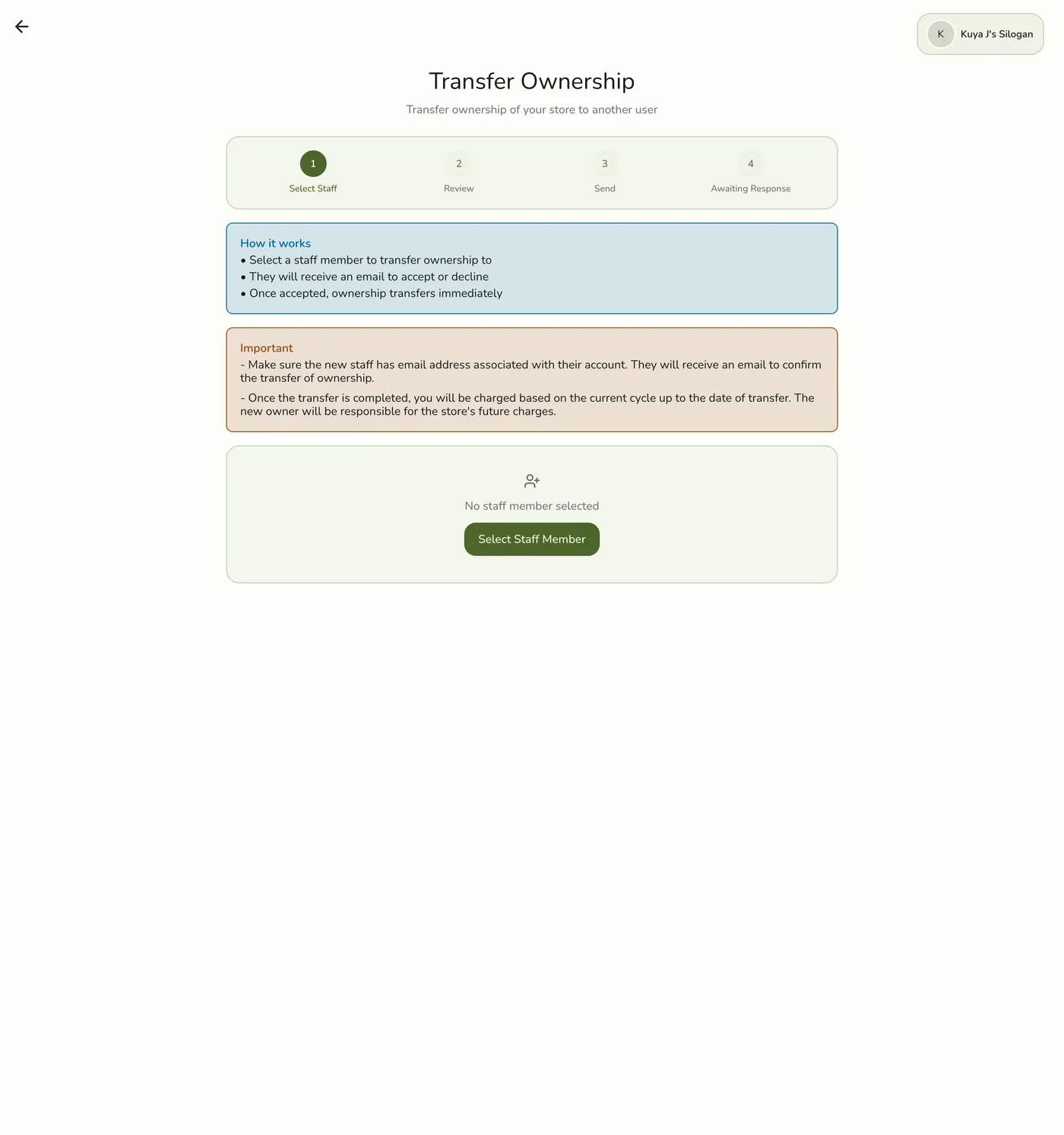 The Transfer Ownership screen in Fuze Store, showing the Select Staff / Review / Send / Awaiting Response step indicator, a How it works explainer, and a Select Staff Member button